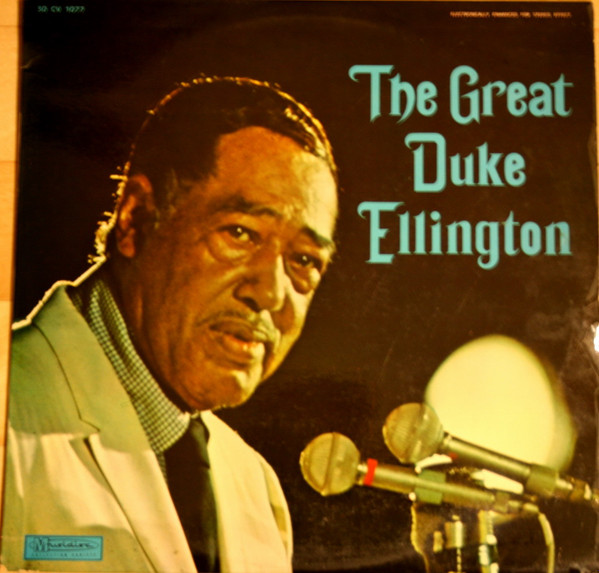 Duke Ellington - The Great Duke Ellington | Musidisc (30 CV 1077) - main Duke Ellington - The Great Duke Ellington | Musidisc (30 CV 1077) - main