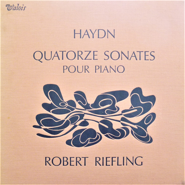 Joseph Haydn - Robert Riefling - Quatorze Sonates Pour Piano | Valois (CMB 16) - main