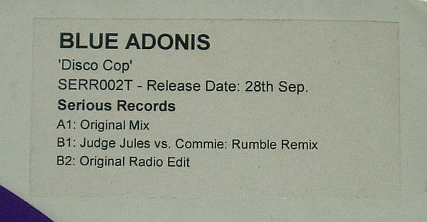 Blue Adonis - Disco Cop | Serious Records (SERR002T) - 2