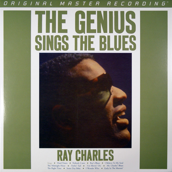 Ray Charles - The Genius Sings The Blues | Mobile Fidelity Sound Lab (MFSL 1-337)