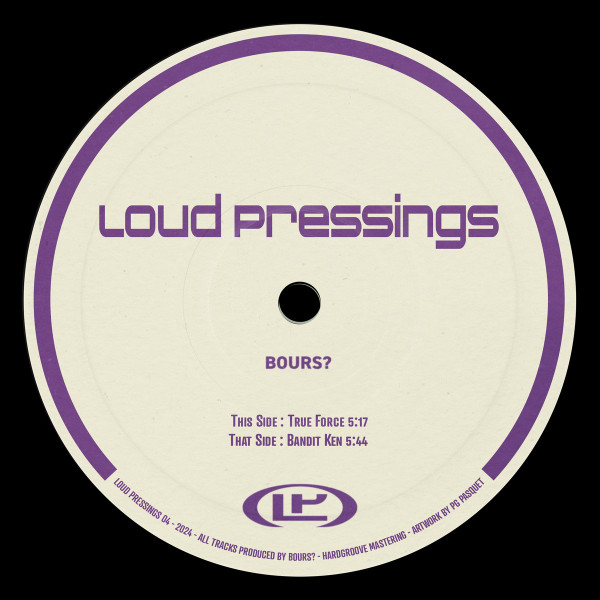 Bours? - LOUD PRESSINGS 04 | Loud Pressings (LP04) - 2