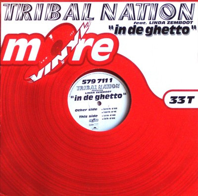 Tribal Nation - In De Ghetto | More Vinyl (579 711-1) - main Tribal Nation - In De Ghetto | More Vinyl (579 711-1) - main