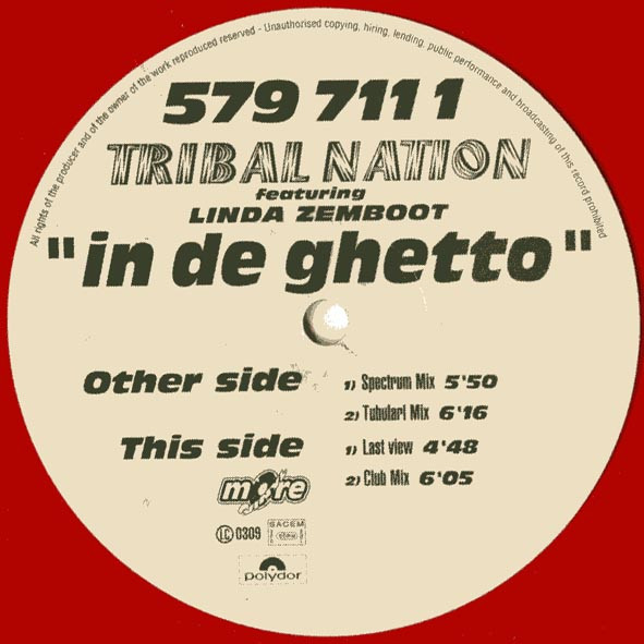 Tribal Nation - In De Ghetto | More Vinyl (579 711-1) - 2 Tribal Nation - In De Ghetto | More Vinyl (579 711-1) - 2