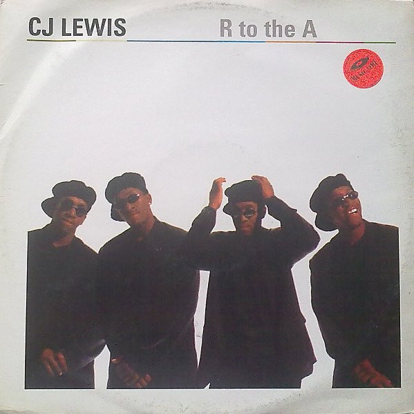 CJ Lewis - R To The A | ZAC Records (ZAC 030-95) - main CJ Lewis - R To The A | ZAC Records (ZAC 030-95) - main