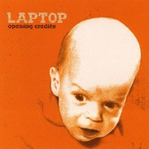 Laptop - Opening Credits | Trust Me Records (TMR 001) - main