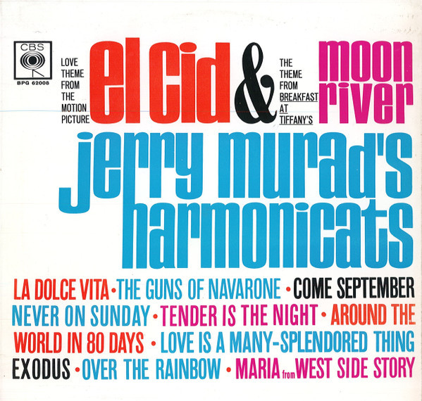 Jerry Murad's Harmonicats - Love Theme From "El Cid" And Other Motion Picture Songs And Themes | CBS (BPG 62008) - main Jerry Murad's Harmonicats - Love Theme From "El Cid" And Other Motion Picture Songs And Themes | CBS (BPG 62008) - main