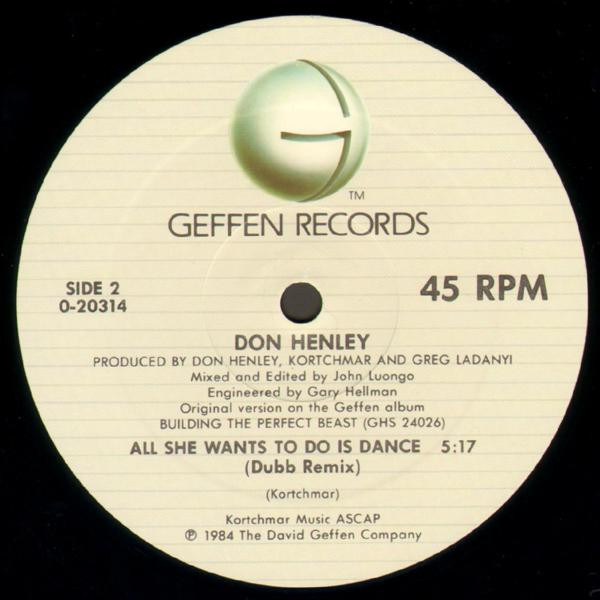 Don Henley - All She Wants To Do Is Dance | Geffen Records (9 20314-0 A) - 4 Don Henley - All She Wants To Do Is Dance | Geffen Records (9 20314-0 A) - 4