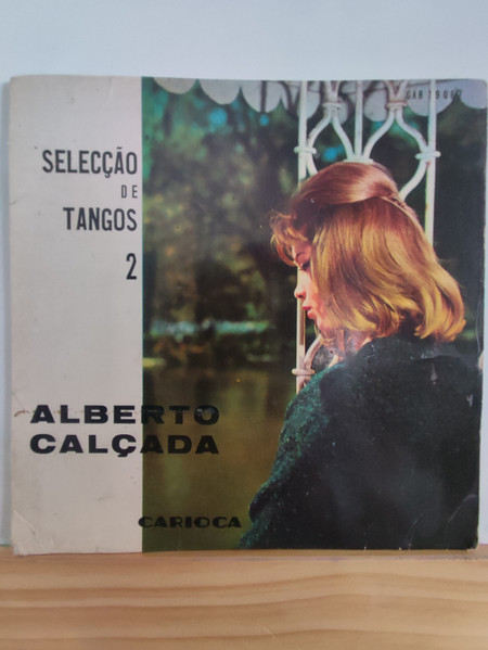 Alberto Calçada - Seleção De Tangos N°2 | Carioca (CAR 19 062)