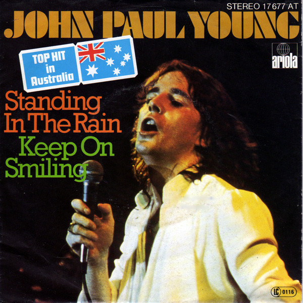 John Paul Young - Standing In The Rain / Keep On Smiling | Ariola (17 677 AT) - main