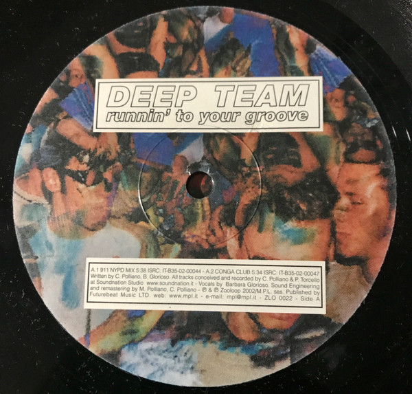 Deep Team - Runnin' To Your Groove | Zooloop (ZLO 0022) - 3