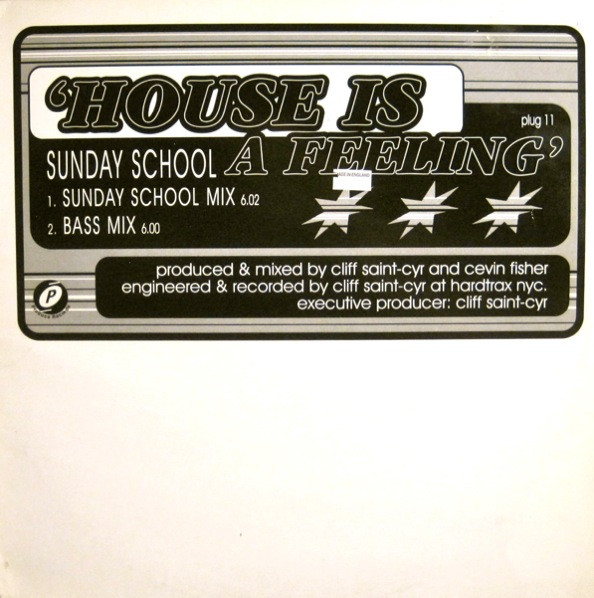 Sunday School - House Is A Feeling | Produce Records (PLUG 11) - main Sunday School - House Is A Feeling | Produce Records (PLUG 11) - main