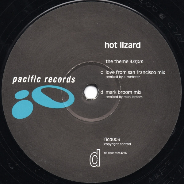 Hot Lizard - The Theme | Pacific Records (ficd003) - 2