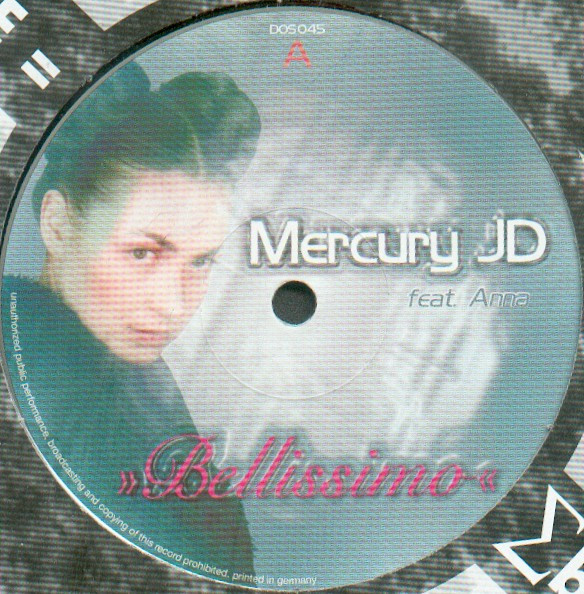 Mercury JD Feat. Anna - Bellissimo | Dos Or Die Recordings (DOS 045) - main