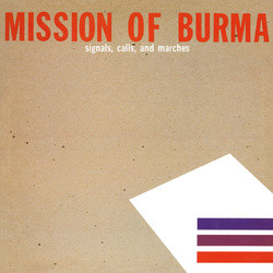 Mission Of Burma - Signals, Calls, And Marches | Matador (OLE 867-1) Mission Of Burma - Signals, Calls, And Marches | Matador (OLE 867-1)
