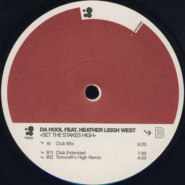 Da Hool Feat. Heather Leigh West - Set The Stakes High | Kosmo Records (KOS 2065 R) - 4 Da Hool Feat. Heather Leigh West - Set The Stakes High | Kosmo Records (KOS 2065 R) - 4
