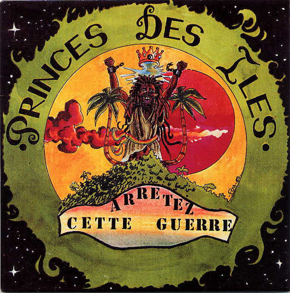 Princes Des Iles - Arrêtez Cette Guerre | Not On Label (PI 19187) - main