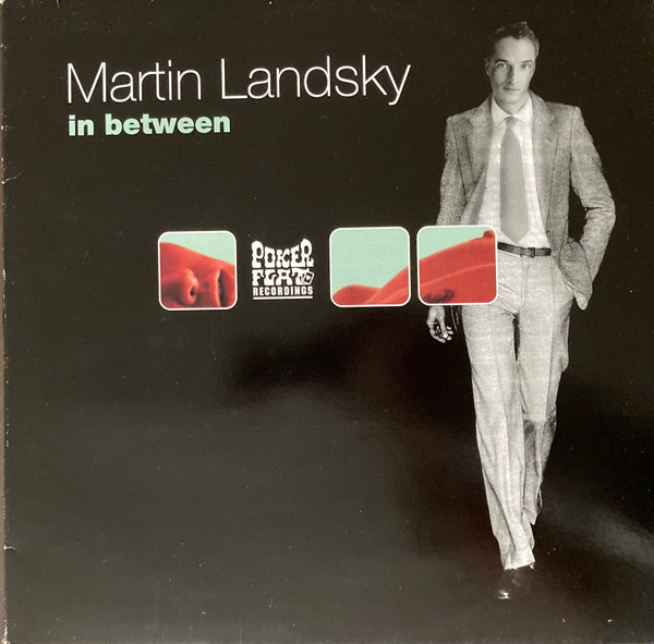 Martin Landsky - In Between | Poker Flat Recordings (PFR LP 04)