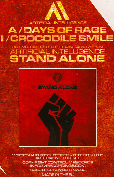 Artificial Intelligence - Days Of Rage / Crocodile Smile | V Records (PLV003) - 3
