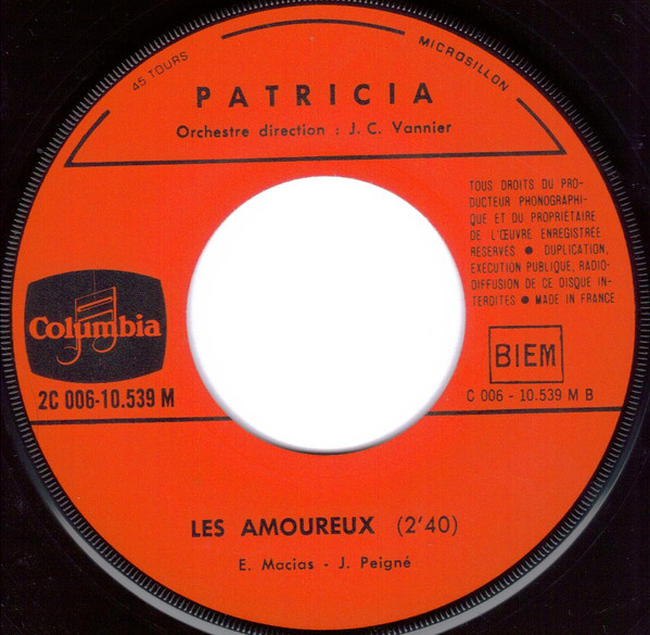 Patricia - Un Petit Mot Ca Suffira / Les Amoureux | Columbia (2 C 006-10539 m) - 4