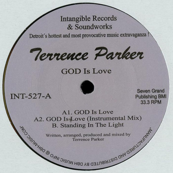 Terrence Parker - GOD Is Love | Intangible Records & Soundworks (INT-527) - main