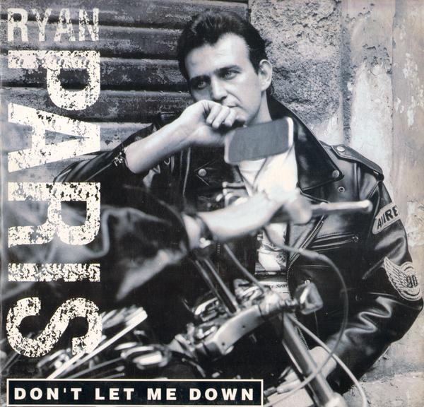 Ryan Paris - Don't Let Me Down | Dig It International (DMX 10079) - main Ryan Paris - Don't Let Me Down | Dig It International (DMX 10079) - main