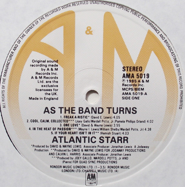 Atlantic Starr - As The Band Turns | A&M Records (AMA 5019) - 3 Atlantic Starr - As The Band Turns | A&M Records (AMA 5019) - 3