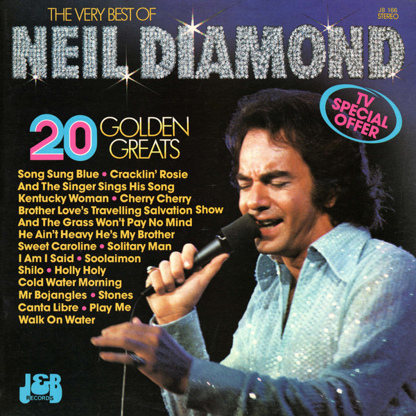 Neil Diamond - 20 Golden Greats | J & B Records (JB 166) - main Neil Diamond - 20 Golden Greats | J & B Records (JB 166) - main