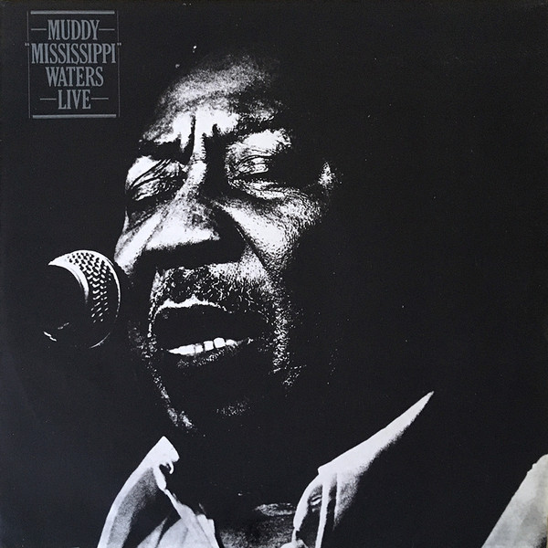 Muddy Waters - Muddy "Mississippi" Waters Live | Blue Sky (SKY 83422)
