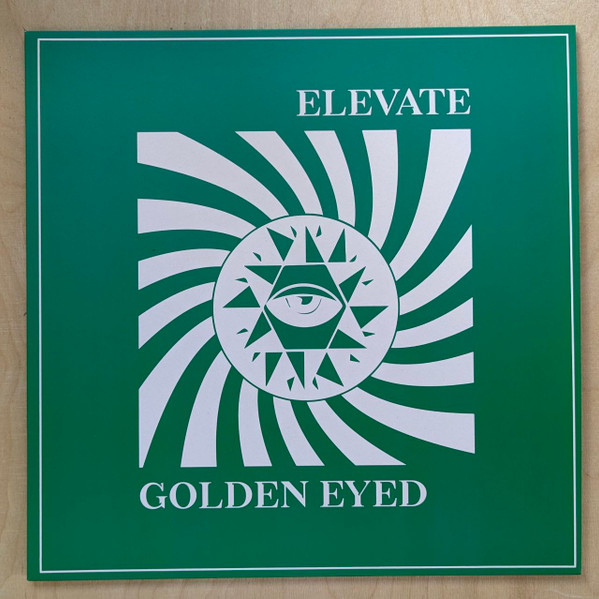 Elevate / Golden Eyed