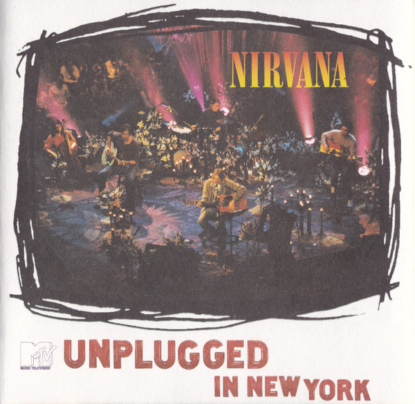 Nirvana - MTV Unplugged In New York | Geffen Records (GED 24727)