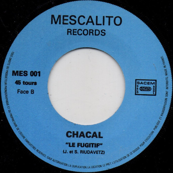 Chacal - Marteau-piqueur | Mescalito Records (MES 001) - 4