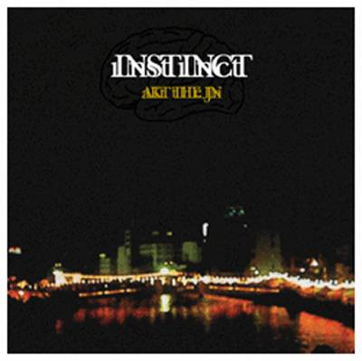 Akt The Jn - Instinct | Floor Limit (FLTLP-001)
