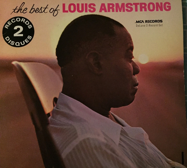 Louis Armstrong - The Best Of Louis Armstrong | MCA Records (MCA-2-4035) - main