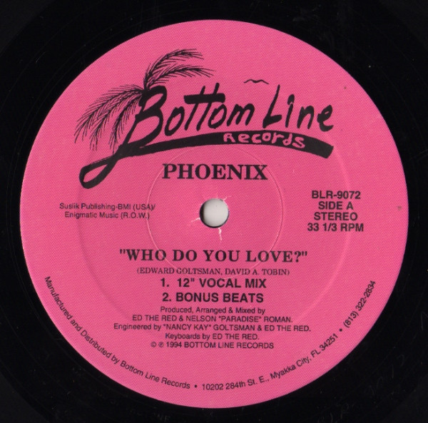 Phoenix - Who Do You Love? | Bottom Line Records (BLR-9072)