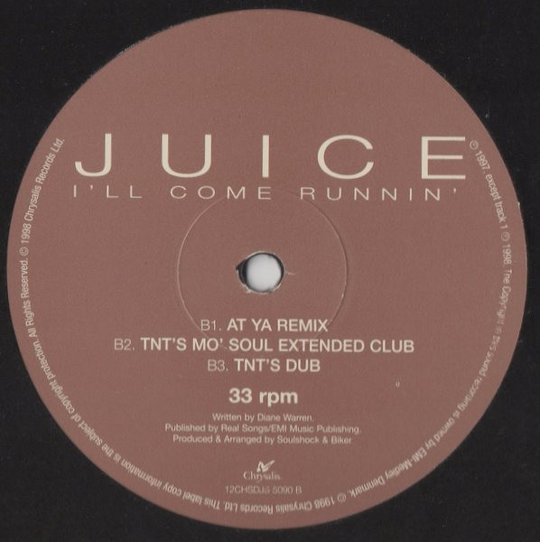 Juice - I'll Come Running | Chrysalis (12CHSDJS 5090) - 2