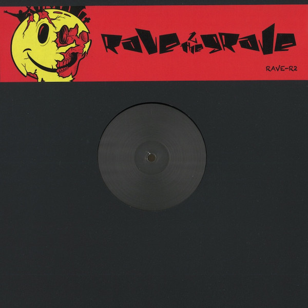 Rave 2 The Grave - Strings Of Life / Vamp | RAVE-R (RAVE-R 2)