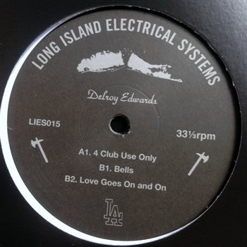 Delroy Edwards - 4 Club Use Only | L.I.E.S. Records (LIES015)