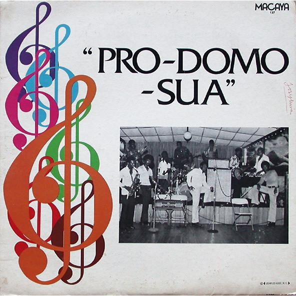 Pro Domo Sua - Pro-Domo-Sua | Macaya records (Macaya-137)