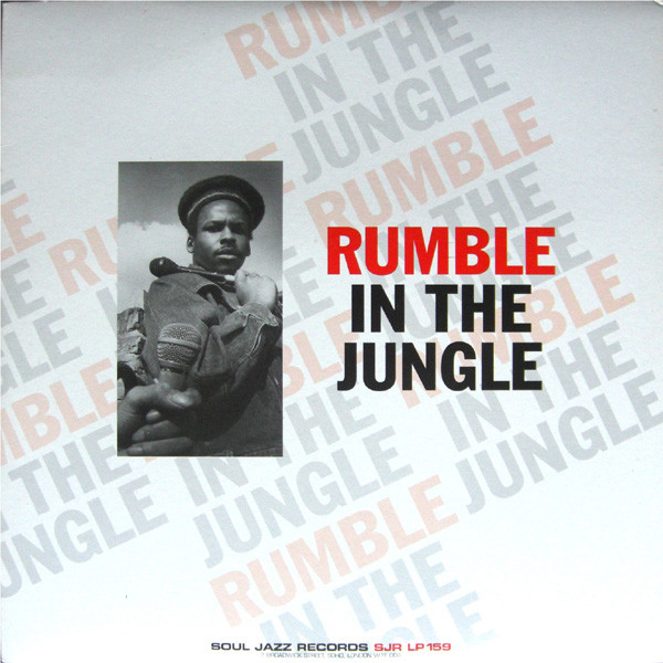 Various - Rumble In The Jungle | Soul Jazz Records (SJR LP 159) - main
