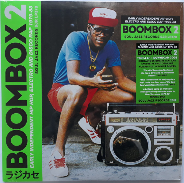 Various - Boombox 2 (Early Independent Hip Hop, Electro And Disco Rap 1979-83) | Soul Jazz Records (SJR LP370)