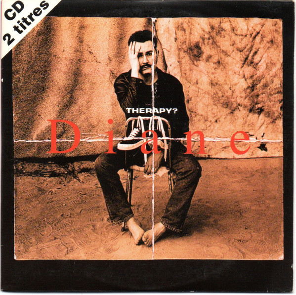 Therapy? - Diane | A&M Records (581 291-2) - main
