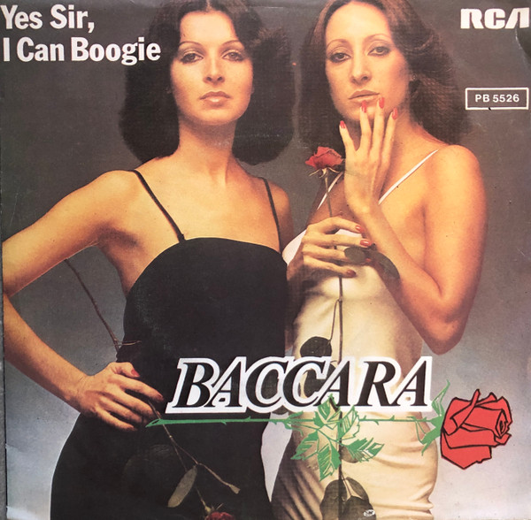 Baccara - Yes Sir, I Can Boogie | RCA (PB 5526) - main