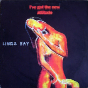 Linda Ray - I've Got The New Attitude | Italian Style Production (ISP 1067) - main