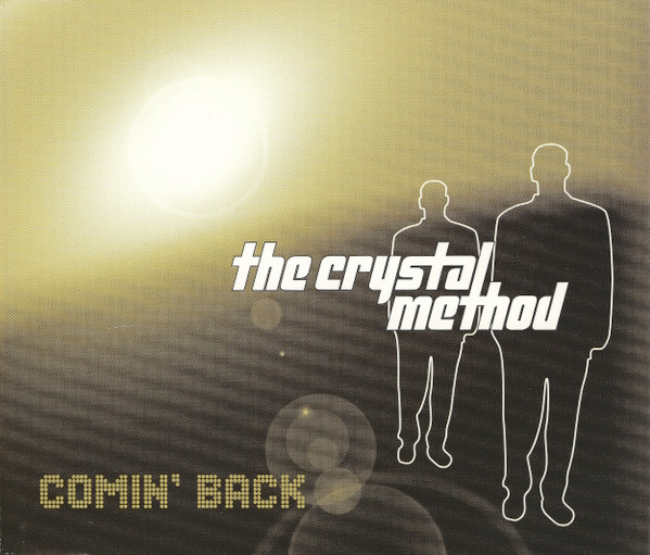 The Crystal Method - Comin' Back | Sony Soho Square (CM4CD 2) - main