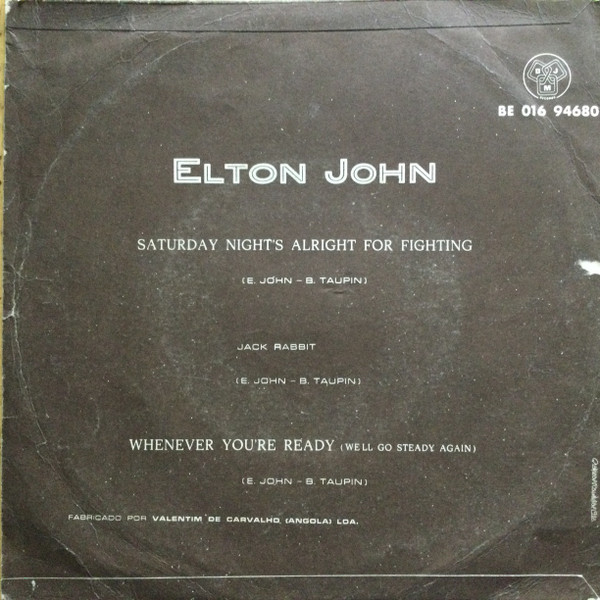 Elton John - Saturday Night's Alright For Fighting | DJM Records (BE 016 94680) - 2