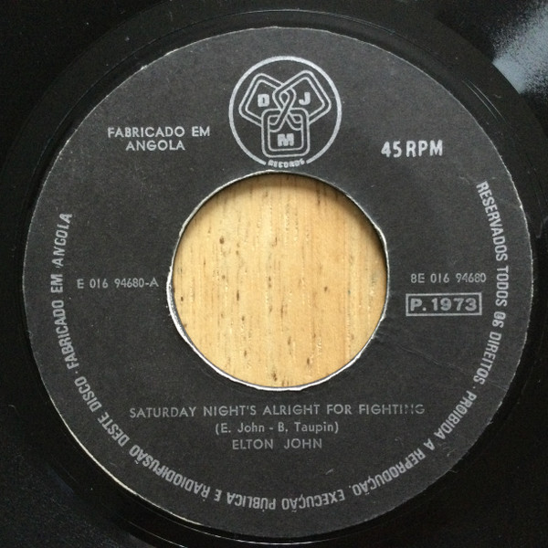 Elton John - Saturday Night's Alright For Fighting | DJM Records (BE 016 94680) - 3