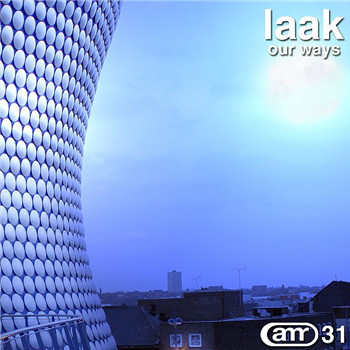 Laak - Our Ways | Altered Moods Recordings (AMR-31R) - main Laak - Our Ways | Altered Moods Recordings (AMR-31R) - main