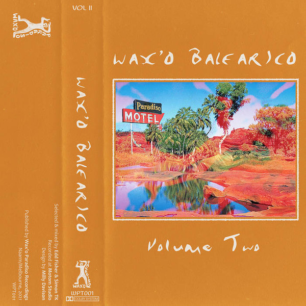 Wax'o Paradiso - Wax'o Balearico Vol. II | Wax'o Paradiso Recordings (WPT001)