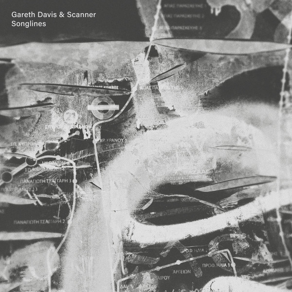 Gareth Davis & Scanner - Songlines | Moving Furniture Records (MFR119) - main Gareth Davis & Scanner - Songlines | Moving Furniture Records (MFR119) - main