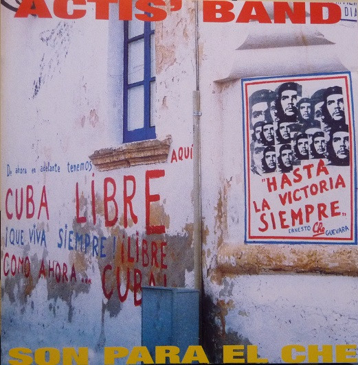 Actis Band - Son Para El Che | Splasc Records (CDH 675.2)